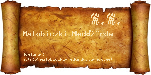 Malobiczki Medárda névjegykártya